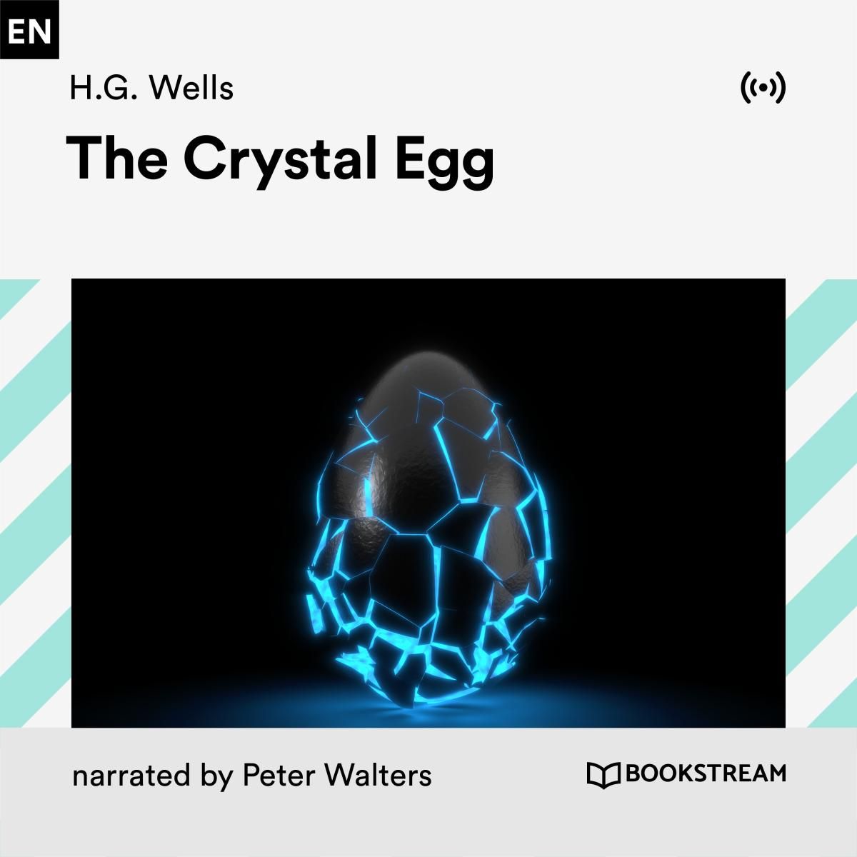 The Crystal Egg
