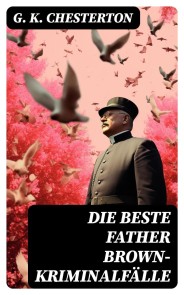 Die Beste Father Brown-Kriminalfälle