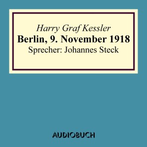 Berlin, 9. November 1918