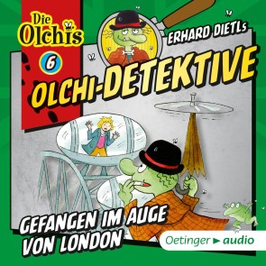 Olchi-Detektive 6. Gefangen im Auge von London