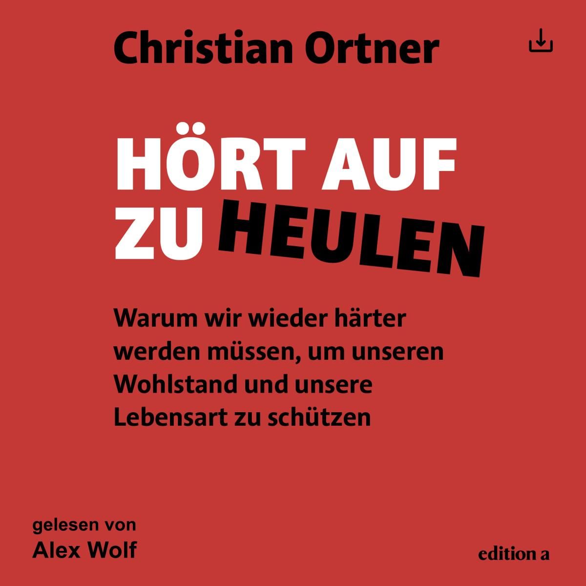 Hört auf zu heulen