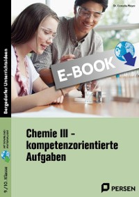 Chemie III - kompetenzorientierte Aufgaben
