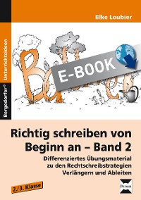 Richtig schreiben von Beginn an - Band 2