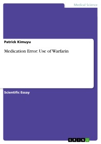 Medication Error: Use of Warfarin