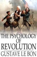Psychology of Revolution