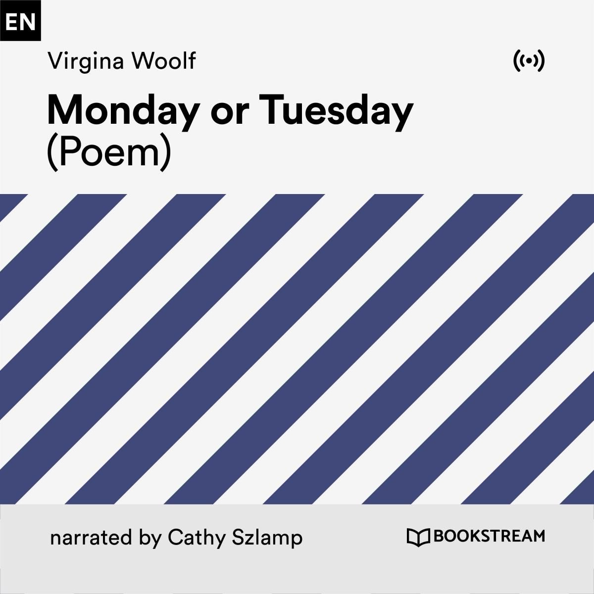 Monday or Tuesday (Poem)