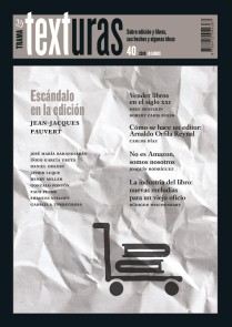 Texturas 40: la industria del libro en el siglo XXI
