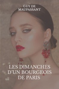 Les dimanches d'un bourgeois de Paris