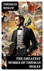 The Greatest Works of Thomas Wolfe