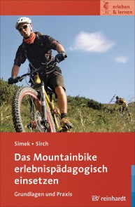 Das Mountainbike erlebnispädagogisch einsetzen