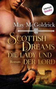 Scottish Dreams - Die Lady und der Lord (Rechterückgabe)