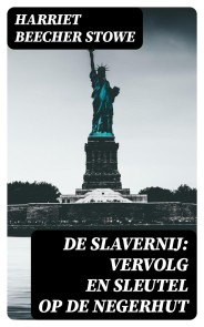De Slavernij: Vervolg en Sleutel op De Negerhut