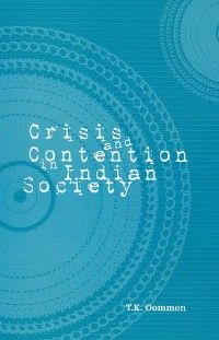 Crisis and Contention in Indian Society