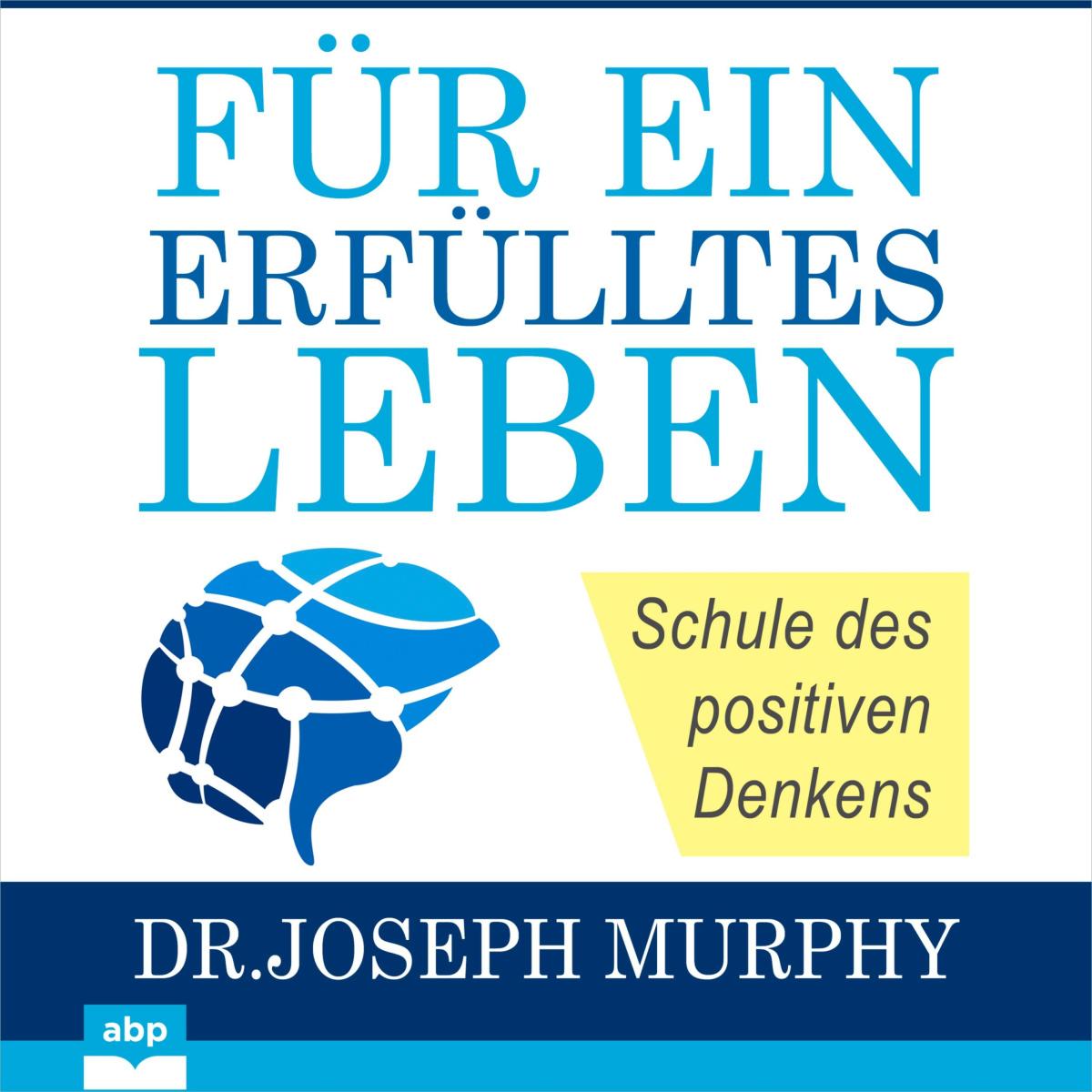 Für ein erfülltes Leben