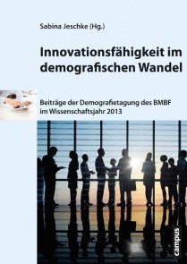 Innovationsfähigkeit im demografischen Wandel