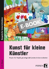 Kunst für kleine Künstler - 1./2. Klasse