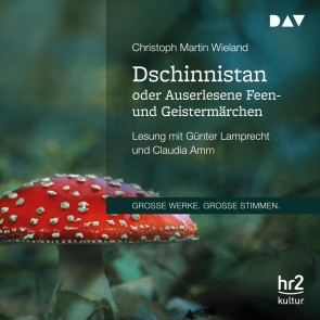 Dschinnistan oder Auserlesene Feen- und Geistermärchen