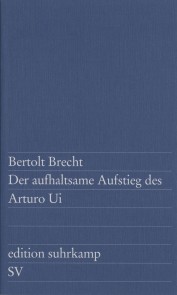 Der aufhaltsame Aufstieg des Arturo Ui