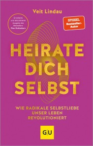 Heirate dich selbst