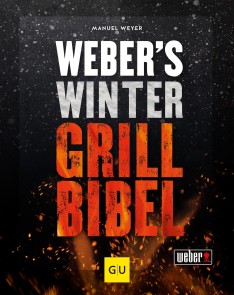 Weber's Wintergrillbibel