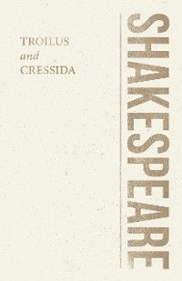 Troilus and Cressida