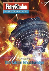 Perry Rhodan 2776: Störfaktor Gholdorodyn