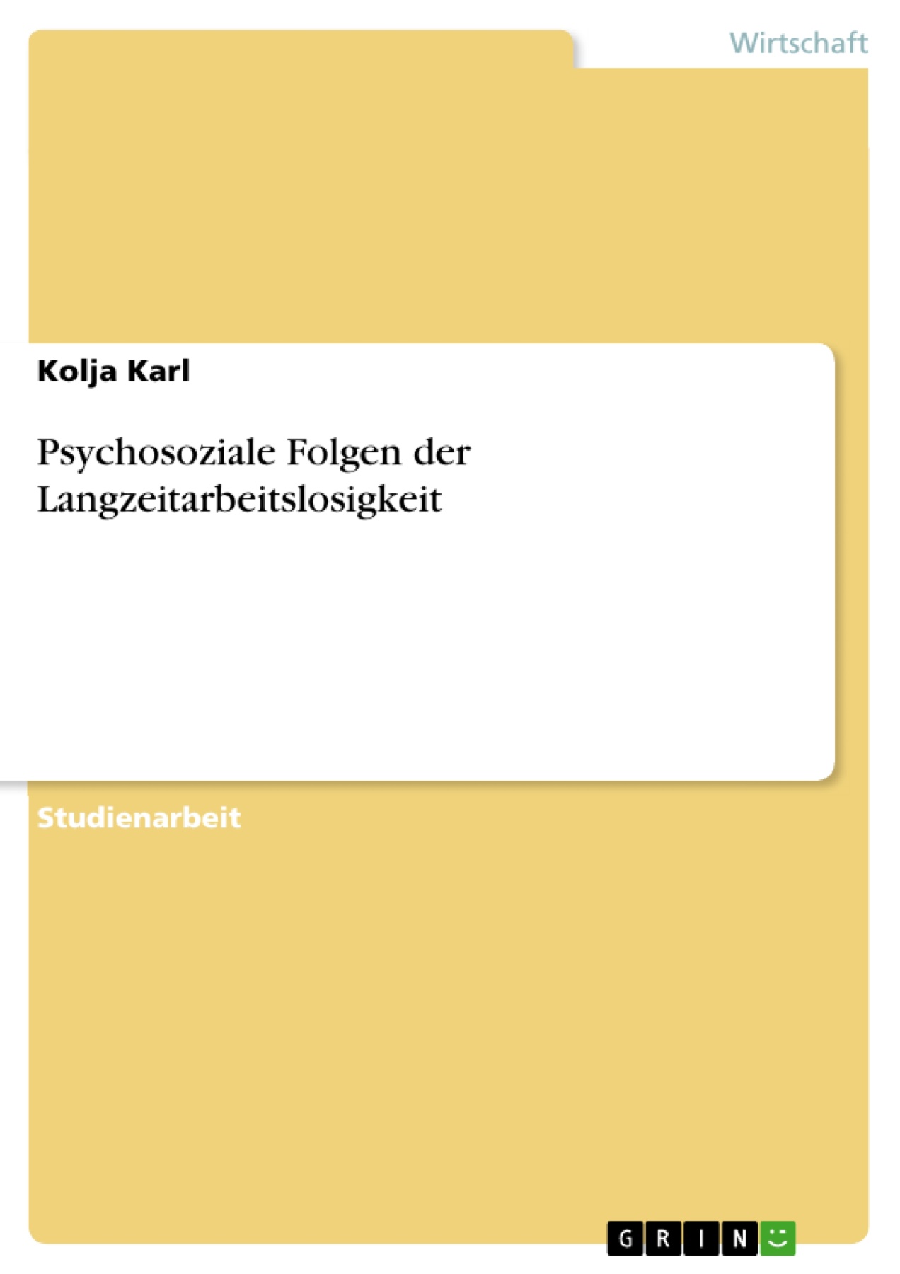 Psychosoziale Folgen der Langzeitarbeitslosigkeit