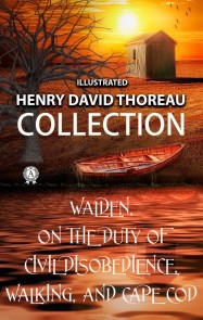 Henry David Thoreau Collection. Illustrated
