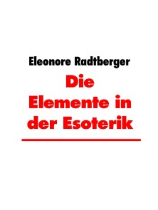 Die Elemente in der Esoterik