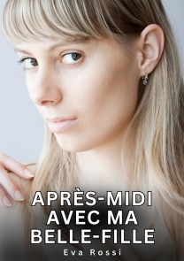 Après-midi avec ma belle-fille
