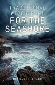 Traditional Witchcraft for the Seashore