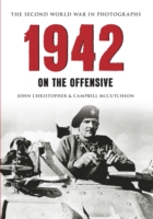 1942 The Second World War in Photographs