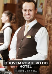 O Jovem porteiro do Hotel