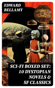 Sci-Fi Boxed Set: 10 Dystopian Novels & SF Classics