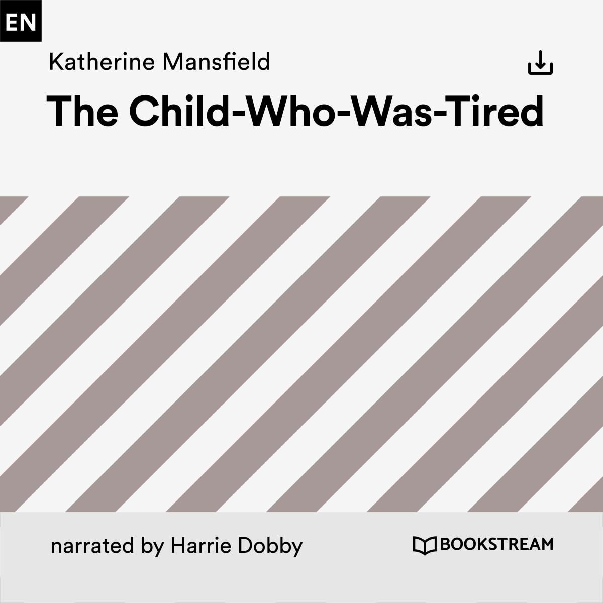 The Child-Who-Was-Tired