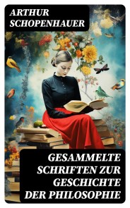 Gesammelte Schriften zur Geschichte der Philosophie