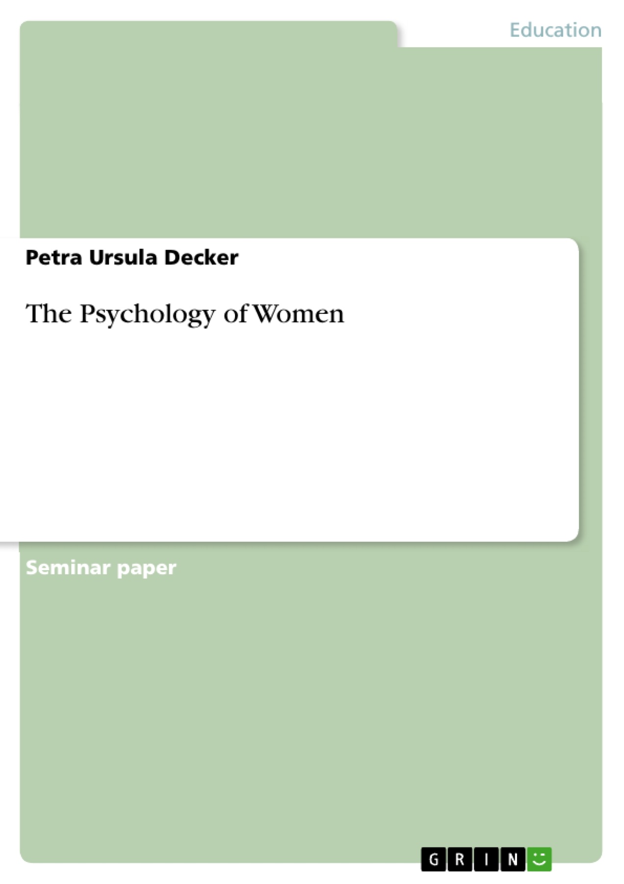 The Psychology of Women