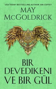 Bir Devedikeni ve Bir Gül