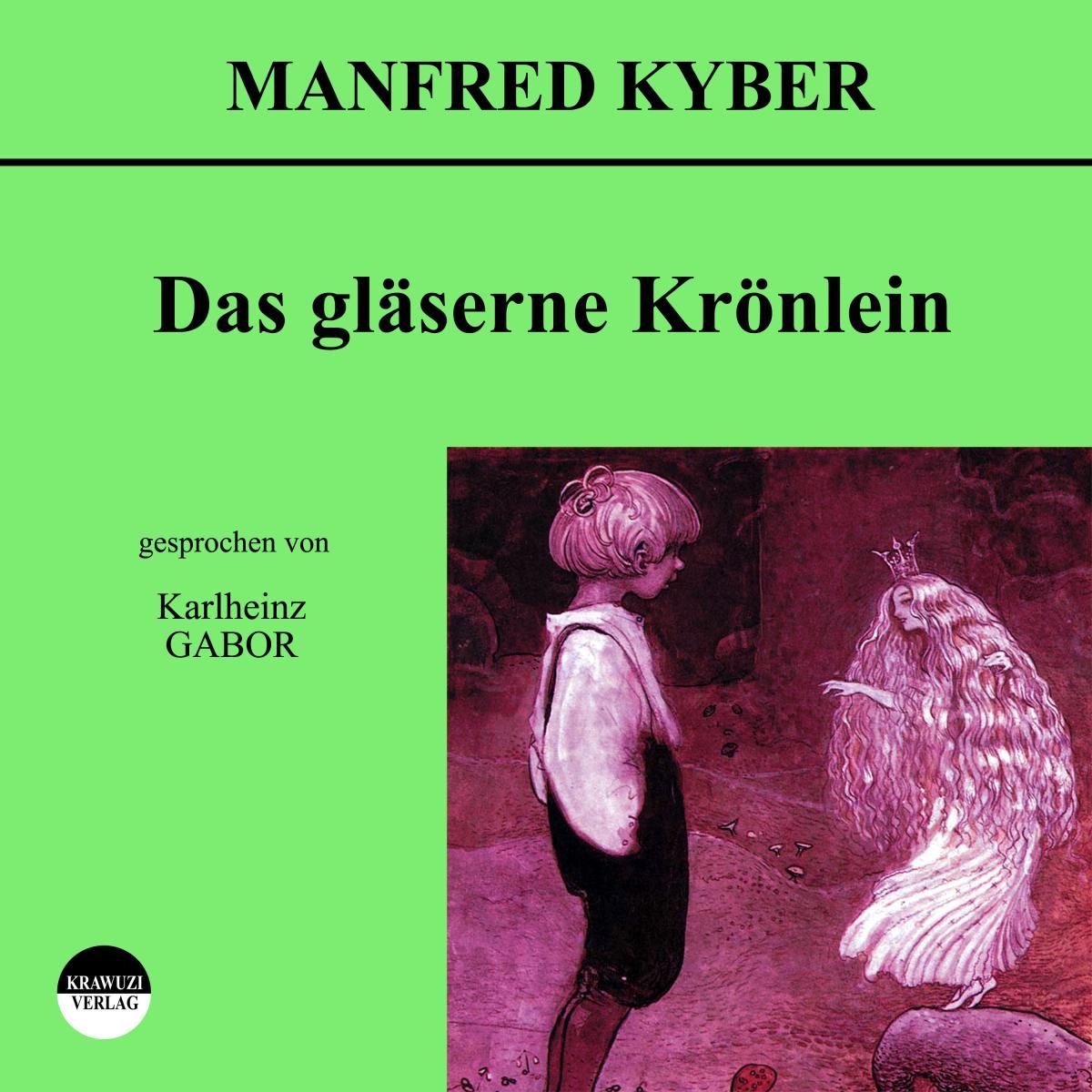 Das gläserne Krönlein