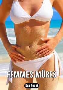 Femmes Mûres