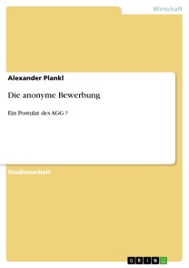 Die anonyme Bewerbung
