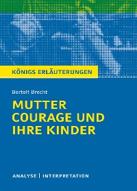 Mutter Courage und ihre Kinder von Bertolt Brecht.