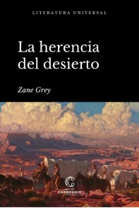 La herencia del desierto