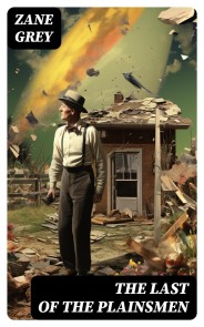 THE LAST OF THE PLAINSMEN