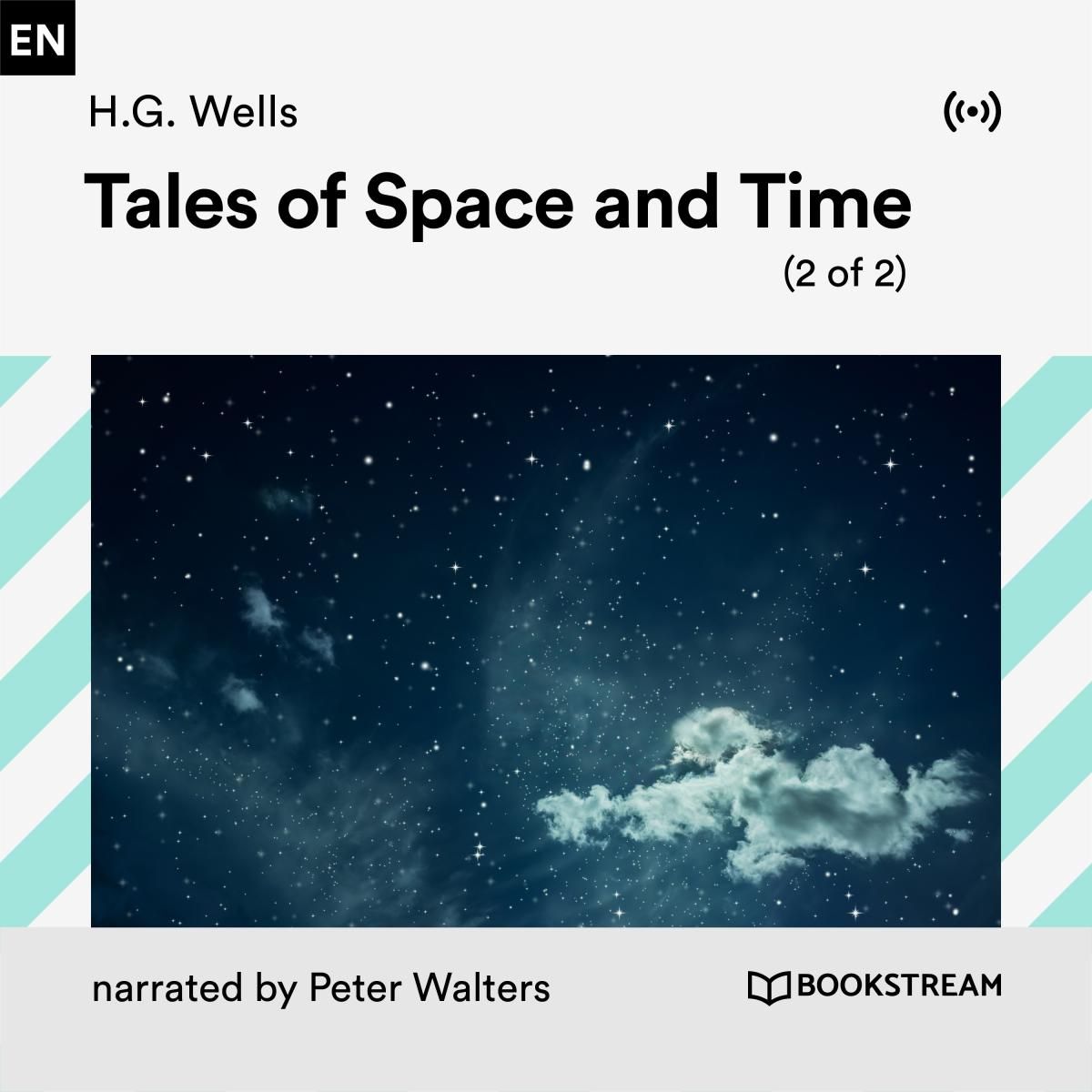 Tales of Space and Time (2 of 2)