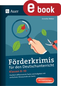Förderkrimis für den Deutschunterricht Klasse 8-10