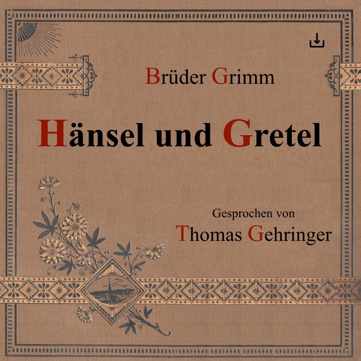 Hänsel und Gretel