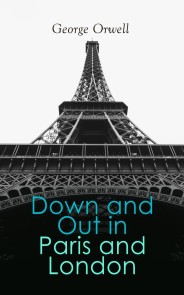 Down and Out in Paris and London