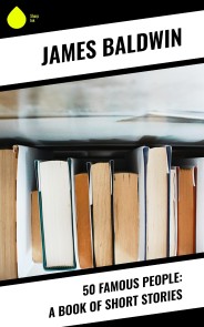 50 Famous People: A Book of Short Stories