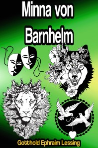 Minna von Barnhelm oder das Soldatenglück